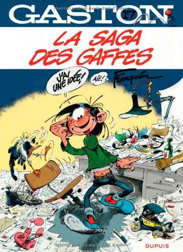 Gaston. Vol. 17. La saga des gaffes