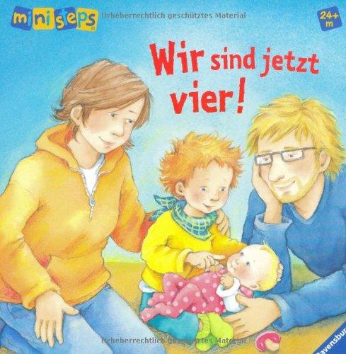 ministeps® Bücher: Wir sind jetzt vier!: Ab 24 Monaten