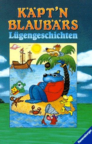 Käpt'n Blaubärs Lügengeschichten