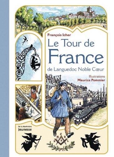 Le Tour de France de Languedoc Noble Coeur