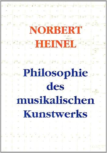 Philosophie des musikalischen Kunstwerks