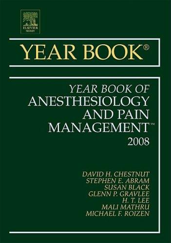 The Year Book of Anesthesiology and Pain Management 2009 (Year Book of Anesthesia and Pain Management, Band 2009)