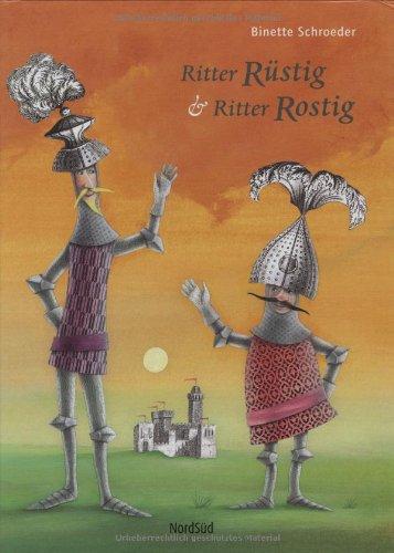 Ritter Rüstig & Ritter Rostig