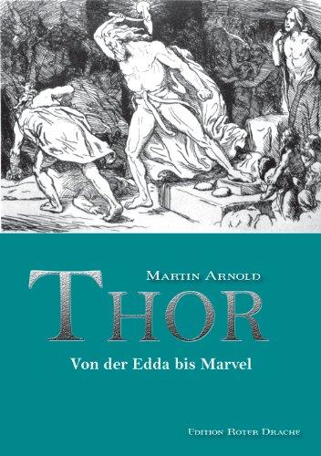 Thor: Von der Edda bis Marvel