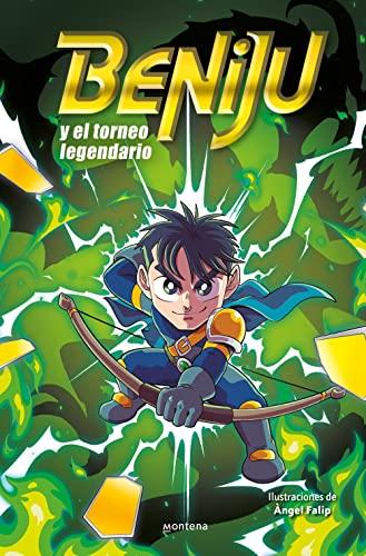 Beniju y el torneo legendario (Beniju 2) (Lo más visto, Band 2)