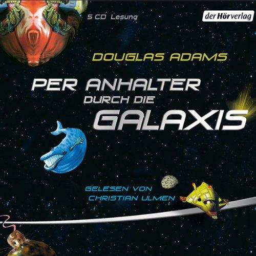 Per Anhalter durch die Galaxis