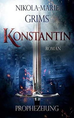 Konstantin: Prophezeiung