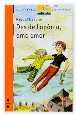 Des de Lapònia amb amor (El Barco de Vapor Naranja, Band 154)