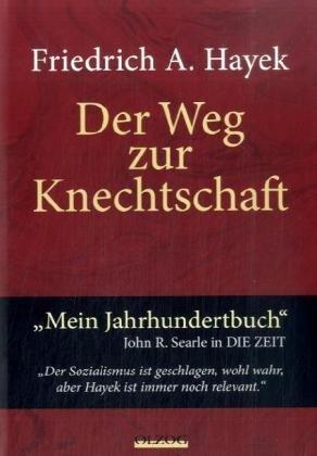 Der Weg zur Knechtschaft