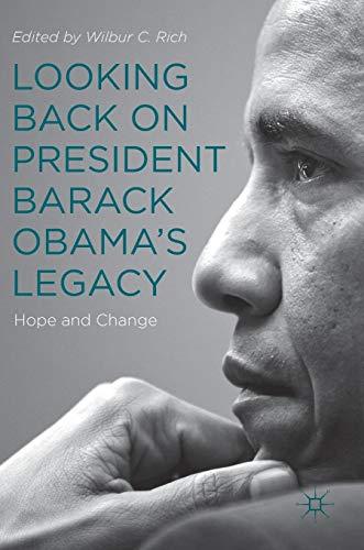 Looking Back on President Barack Obama’s Legacy: Hope and Change