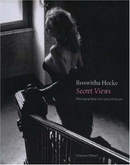 Roswitha Hecke Secret Views