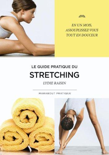 Stretching mode d'emploi