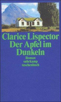 Der Apfel im Dunkeln: Roman (suhrkamp taschenbuch)