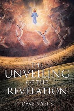 The Unveiling of the Revelation