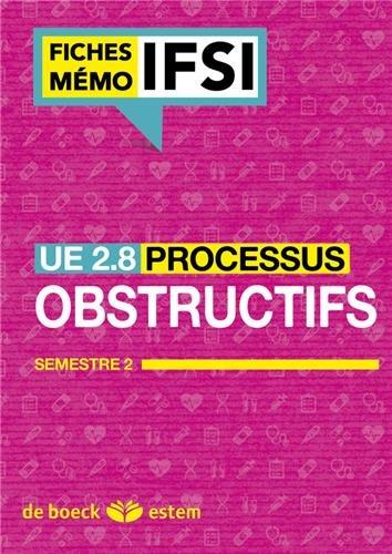 UE 2.8, les processus obstructifs : semestre 3