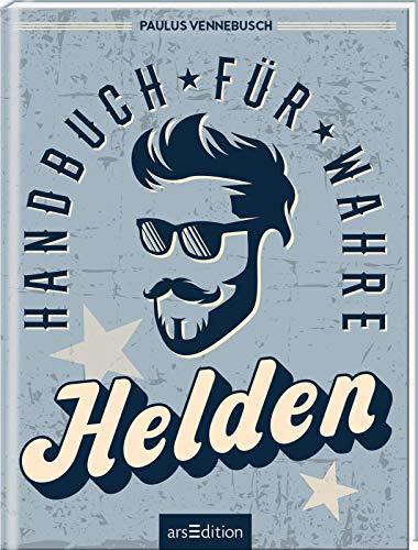 Handbuch für wahre Helden