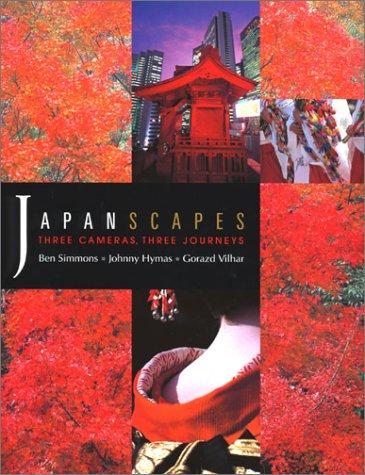 Japanscapes: Three Cameras, Three Journeys