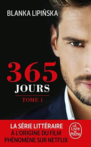 365 jours. Vol. 1