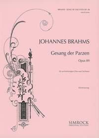 Gesang der Parzen: op. 89. gemischter Chor (SAATBB) und Orchester. Klavierauszug. (Simrock Original Edition)