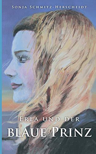 Erla und der Blaue Prinz