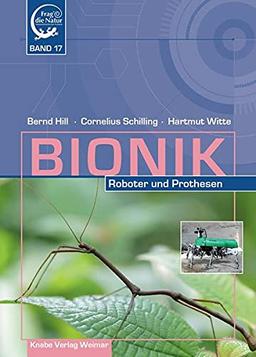 Bionik – Roboter und Prothesen