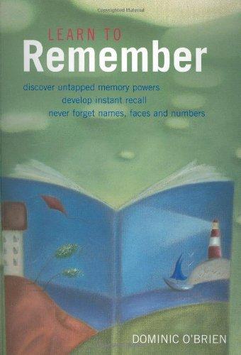 Learn to Remember: Transform Your Memory Skills