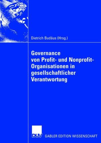 Governance von Profit- und Nonprofit- Organisationen in gesellschaftlicher Verantwortung