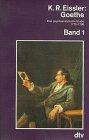 Goethe: Eine psychoanalytische Studie 1775-1786 (2 Bände) (dtv Kultur & Geschichte)