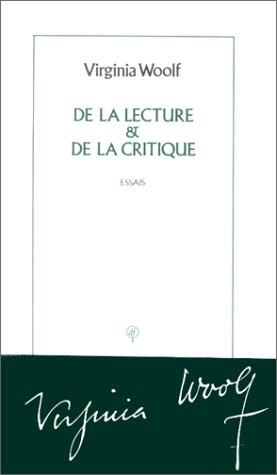 De la lecture & De la critique : essais