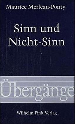 Sinn und Nicht- Sinn (Übergänge)