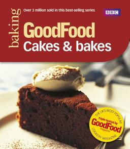 Good Food: 101 Cakes & Bakes