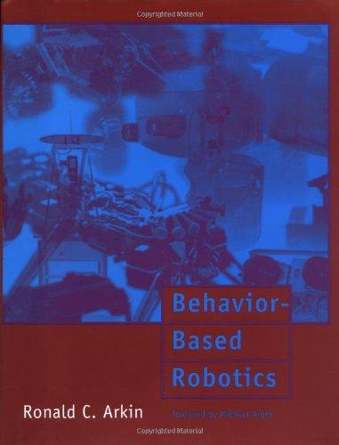 Behavior-Based Robotics (Complex Adaptive Systems)