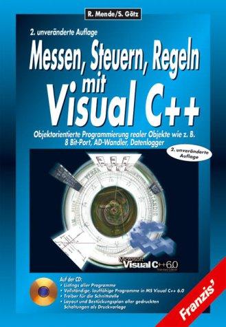 Messen, Steuern, Regeln mit Visual C Plusplus, m. CD-ROM