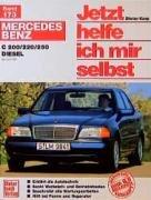 Mercedes-Benz C-Klasse Diesel (W 202) (Jetzt helfe ich mir selbst)