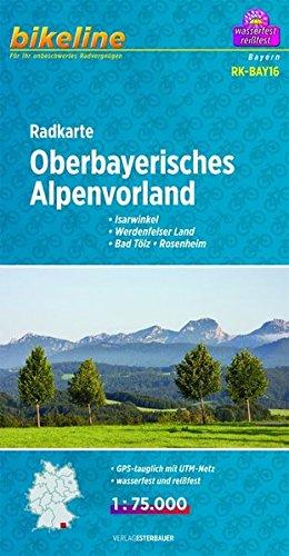 Bikeline Radkarte Oberbayerisches Alpenvorland 1 : 75 000: Isarwinkel, Werdenfelser Land, Bad Tölz, Rosenheim, GPS-tauglich mit UTM-Netz, wasserfest und reißfest