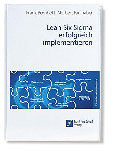 Lean Six Sigma erfolgreich implementieren