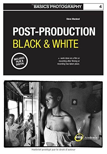 Post-Production Black & White (Basics Photography)