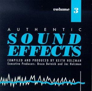 Sound Effects/Authentic 3