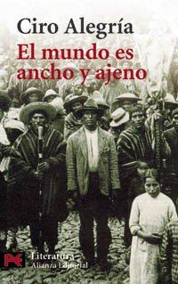 El mundo es ancho y ajeno (El Libro De Bolsillo - Literatura)