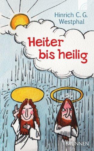 Heiter bis heilig