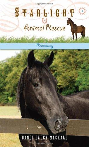 Runaway (Starlight Animal Rescue, Band 1)