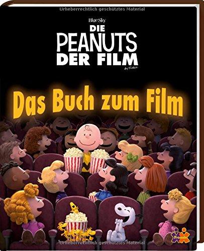 Peanuts. Der Film. Das Buch zum Film