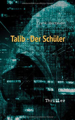 Talib - Der Schüler: Thriller