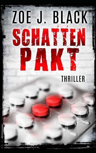 Schattenpakt: Thriller (Künzel & Lobenstein-Thriller)