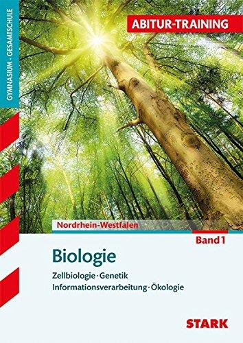 Abitur-Training - Biologie 1 Nordrhein-Westfalen