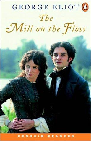 Mill on the Floss (Penguin Readers, Level 4)