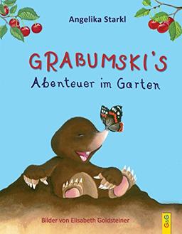 Grabumskis Abenteuer im Garten