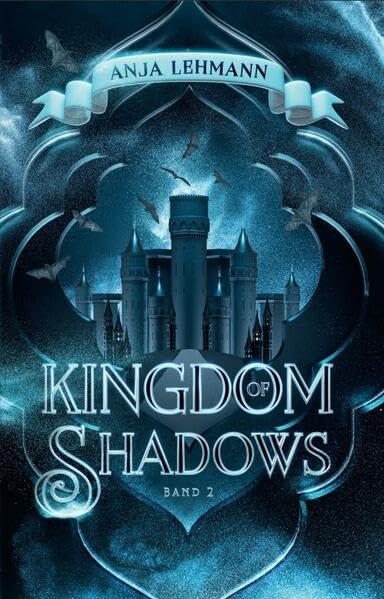 Kingdom of Shadows (Kingdom Serie)