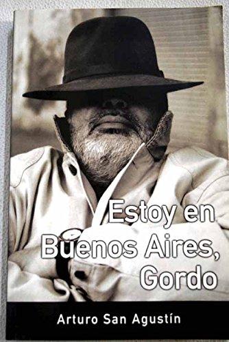 ESTOY EN BUENOS AIRES, GORDO (VARIOS, Band 0)