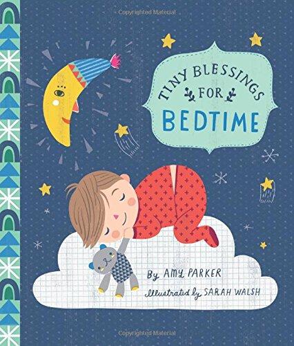 Tiny Blessings: For Bedtime